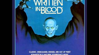 Written In Blood Vol 1 Redux: Classic & Romantically Macabre Soundtrack Music