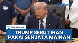 Trump Remehkan Kemampuan Militer Iran: Mereka Menembak AS dari Perahu Kecil Pakai Senjata Mainan