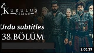 Kurulus osman season 2 Episode 38 ||Kurulus osman season 2 episode 11 Urdu Subtitle