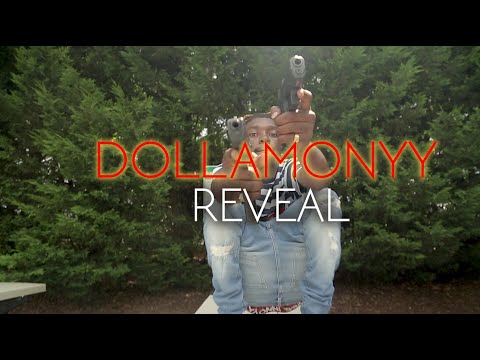 DOLLAMONYY - REVEAL (OFFICIAL VIDEO)