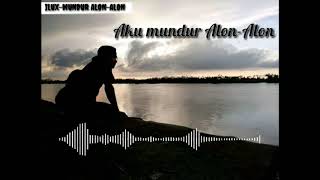 Download lagu Status wa kekinian Mundur Alon Alon... mp3