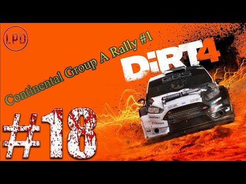 Dirt 4 - #18  *Continental Group A Rally #1*