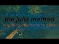 the julia method - extended version