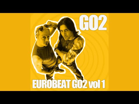 GO2 - Eurobeat Go2, Vol. 1 (Full Album)