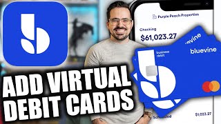 How to Create Virtual Debit Card on Bluevine Business Account