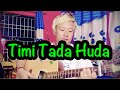 Samaya Rokiyo  ||  Timi Tada Huda  || Nepali Song