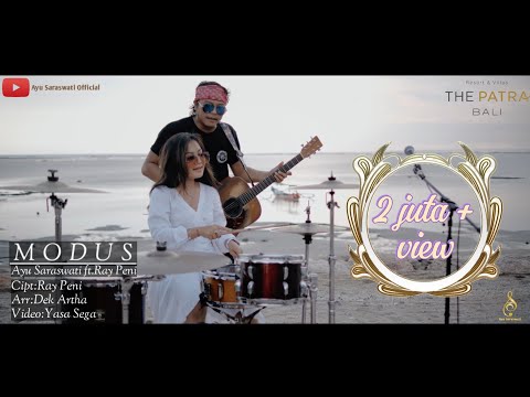 Ayu Saraswati feat Ray Peni - MODUS (Official Music Video Klip)