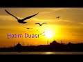 Hatim Duası Dinle Hatim Duası Oku Arapça Hatim Duası
