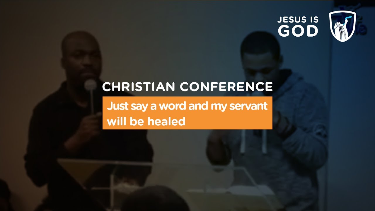 Thumbnail of video: Just say a word and my servant will be healed