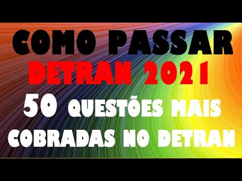 DETRAN SIMULATION 2021, 50 Most Asked Questions on the TEST, Detran Simulation, Auto + Motorcycle