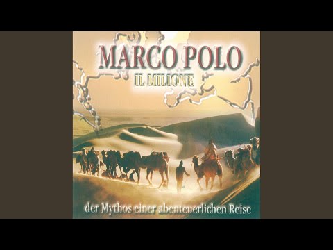 Kapitel 10 - Marco Polo: Il Milione