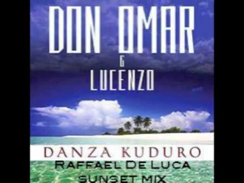 Don Omar Ft. Lucenzo - Danza Kuduro (Raffael De Luca Sunset Mix) [FREE DOWNLOAD]