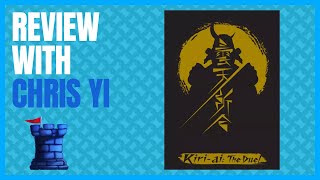 Kiri-Ai: The Duel Review with Chris Yi and Mike Dilisio