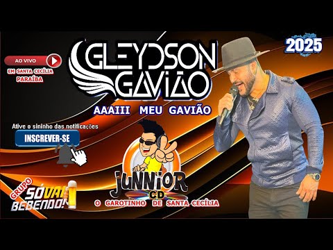 GLEYDSON GAVIÃO SHOW AO VIVO EM SANTA CECILIA PB 2025