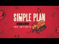 Simple Plan || The Antidote