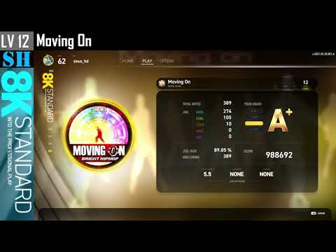 8K (12) Moving On [SH] 389 All Combo! [EZ2ON REBOOT : R] 이지투온