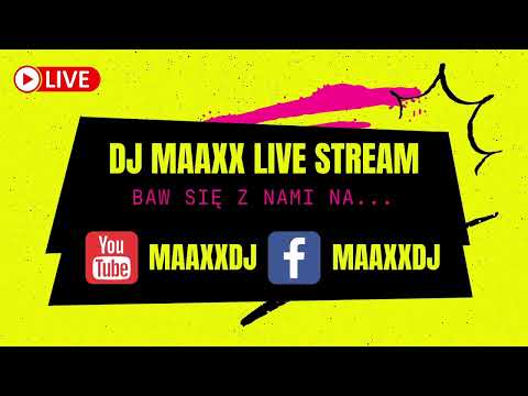 Maaxx LiveStream Weselne Hity