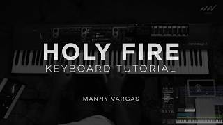 Fuego Santo/Holy Fire Keyboard Tutorial | New Wine