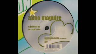 Zamo Maguire - Just Say No (2000 hard house)