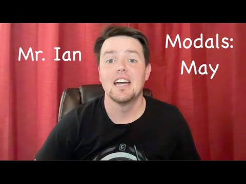 Modals: May