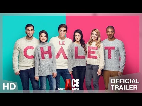 Le Chalet - Bande Annonce Officielle