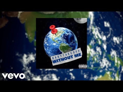 Babytakeoff x A9ine - Without Me ft. Whizzy (Official Audio)