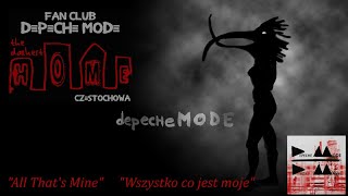 All That&#39;s Mine DEPECHE MODE - tekst i tłumaczenie