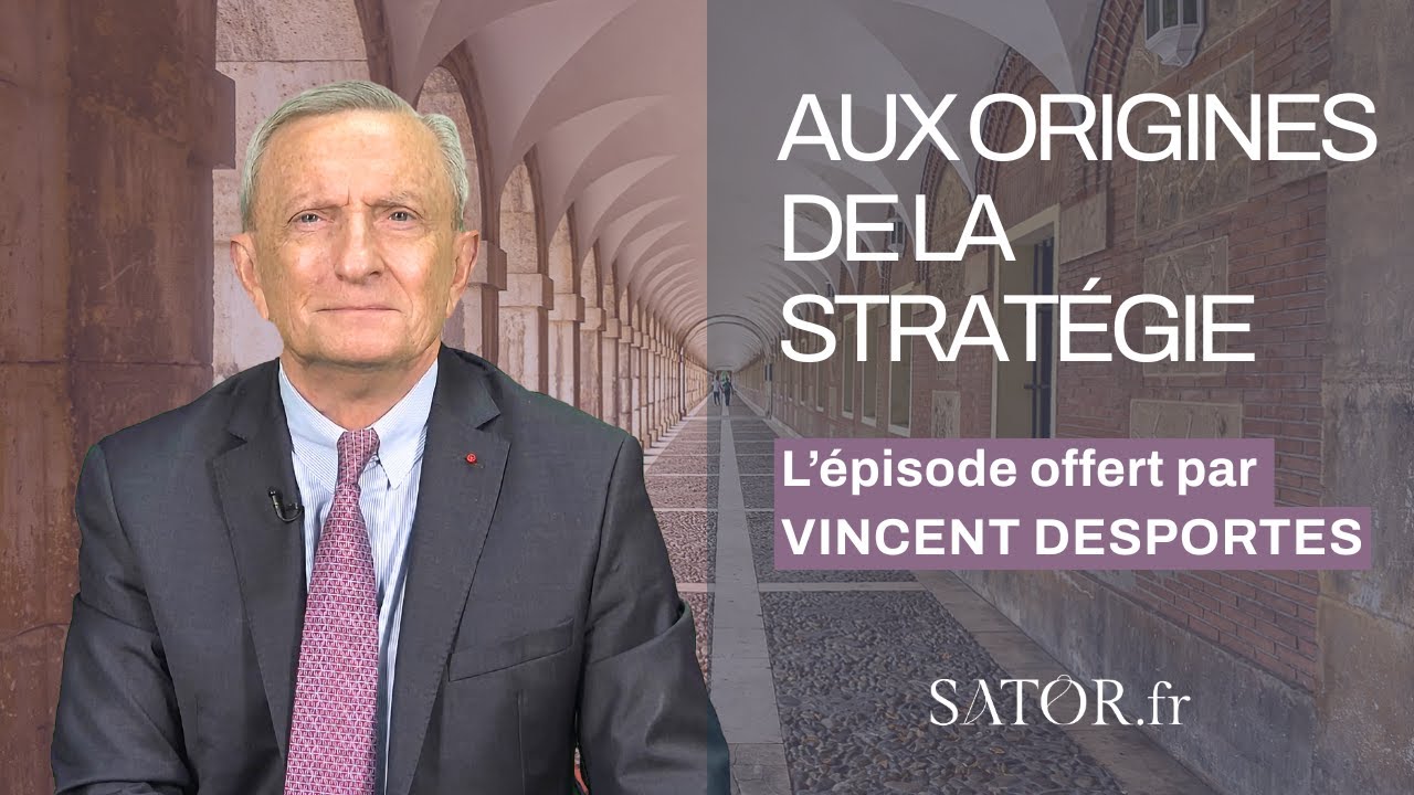 Histoire, matrice de la stratégie par le Général Vincent Desportes – L'Art de la stratégie