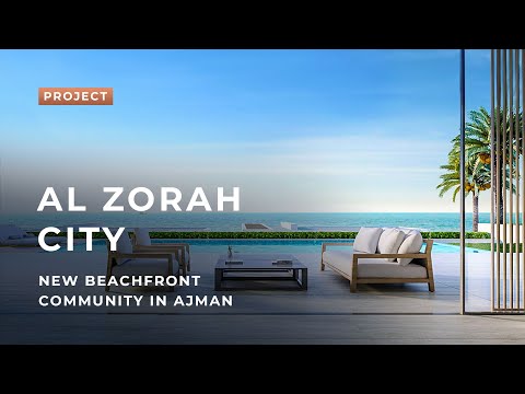 Al Zorah City | Waterfront Apartments & Villas in Ajman | From $227,000