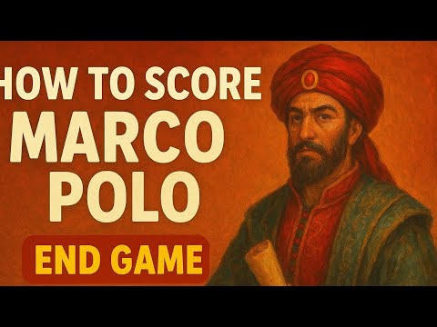 How to Score Marco Polo Board Game End Game
