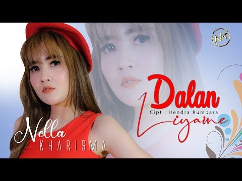 Nella Kharisma - Dalan Liyane (Official Music Video)