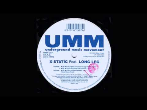 X-Static Featuring Long Leg - Move Me Up (Original)