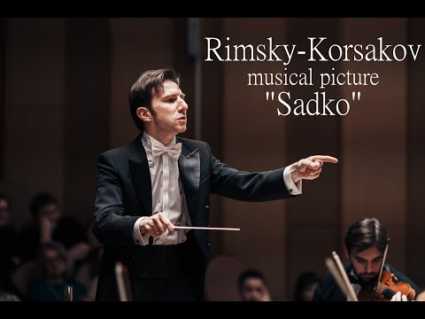 Rimsky-Korsakov/Musical picture Sadko/Aleksei Rubin/Moscow Phil