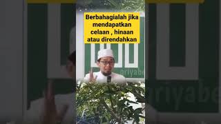 Download lagu be happy if we are criticized, insulted, even humiliated [Ustad Adi Hidayat lc MA] mp3