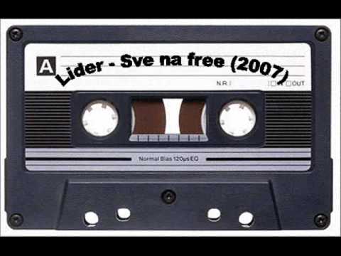 Lider - Sve na free 2007 demo