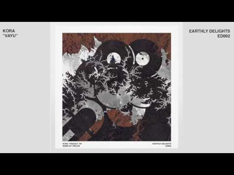 Kora - Vayu (Original Mix) [Earthly Delights]