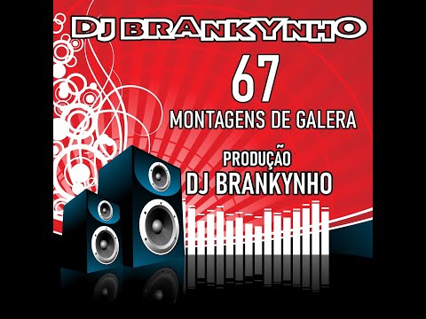 MONTAGENS DE GALERA   67 MONTAGENS