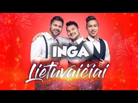 Lietuvaičiai - Inga (NAUJIENA 2018)