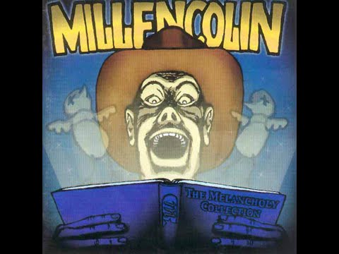 MILLENCOLIN   the melancholy collection
