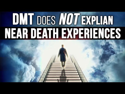 Do Psychedelic effects of DMT Explain Near-Death Experience?