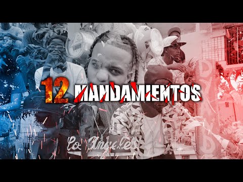 12 MANDAMIENTOS - LA NUEVA ORDEN  ( VIDEO OFICIAL )  🔥  kaponifilms