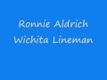 Ronnie Aldrich - Wichita Lineman