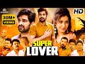 Super Lover | (Oohalu Gusagusalade) Hindi Dub Full Movie | Naga Shaurya, Rashi Khanna
