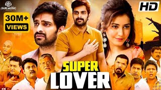 Super Lover  (Oohalu Gusagusalade) Hindi Dub Full 