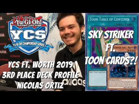 Yugioh YCS Ft. Worth 3rd Place Deck Profile - Sky Striker Ft. Toon Cards?! Nicolas Ortiz