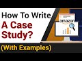 How To Write A Case Study? | Amazon Case Study Example