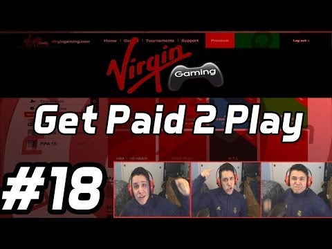 Virgin Gaming - Get Paid 2 Play - EP.18 "HOW WE DO IT"