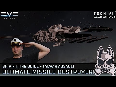 The TALWAR ASSAULT Is The Ultimate Missile Destroyer!! || EVE Echoes