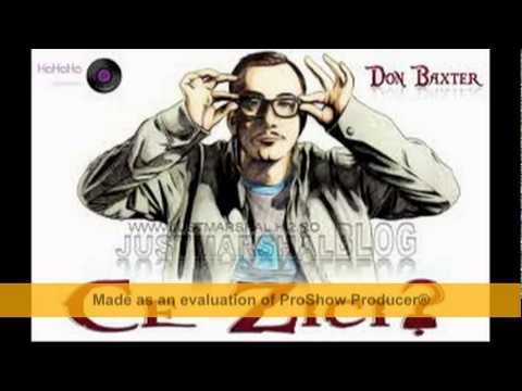 DON BAXTER - CE ZICI  (OFFICIAL VIDEO)!