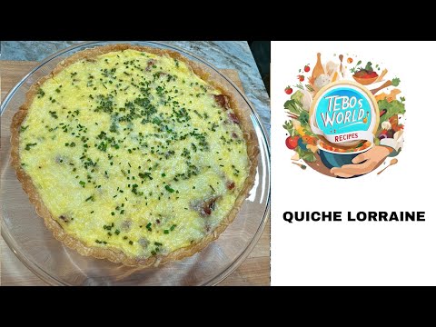 Prepare a Classic Quiche Lorraine | French Comfort Food with a Rich Past